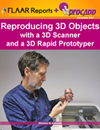 reproducing 3D objects with a 3D Scanner and a 3D Rapid prototyper